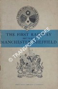 Book cover of The First Railway Between Manchester and Sheffield  by DOW, George 